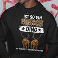 Stag Rotwild Sachen Ist So Ein Stag S Kapuzenpullover Lustige Geschenke