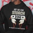 Storcheogel Sachen Ist So Ein Stork Ding Stork Kapuzenpullover Lustige Geschenke