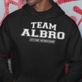 Team Albro Stolzer Familiennachname Nachname Kapuzenpullover Lustige Geschenke