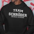 Team Schröder 'Proud Family' Surname Kapuzenpullover Lustige Geschenke