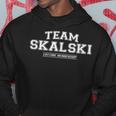 Team Skalski Stolzer Familienname Nachname Geschenk Kapuzenpullover Lustige Geschenke