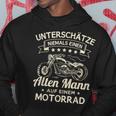 Unterschätze Niemals Einen Old Mann Auf Einem Motorrad Kapuzenpullover Lustige Geschenke