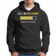All-In En Cours Poker Humour Cadeau Poker Homme Tapis Jetons Sweat à capuche