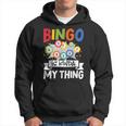 Bingo Ist Irgendwie Mein Ding Lustiges Glücksspiel Kapuzenpullover