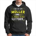 Damen Das Ist Ein Müller Ding Spruch Für Familie Müller Mit-Ausschnitt Kapuzenpullover