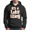 Es Ist Ein Luke-Ding Kapuzenpullover