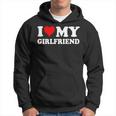 I Love My Hot Girlfriend I Heart My Hot Girlfriend Hoodie
