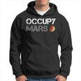 Occupy Mars Astronomy Space Explorer Rocket Science Hoodie