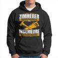 Zimmermann With Zimmermann Text Zimmererer Weil Ingenieure Auch Helden Brauchen Kapuzenpullover