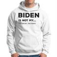 Biden Ist Nicht Mein Du Weißt Das Ding Gray S Kapuzenpullover