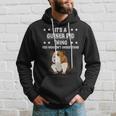 Damen Ist So Ein Meerschweinchen Ding Lustiger Spruch Meerschwein Mit-Ausschnitt Kapuzenpullover Geschenke für Ihn