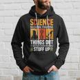 Damen Wissenschaft Weil Es Besser Ist Dinge Herauszufinden Wissenschaft Cool Mit-Ausschnitt Kapuzenpullover Geschenke für Ihn