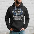 Das Ist Ein Dietrich Ding Du Würdest Es Nicht Understand Kapuzenpullover Geschenke für Ihn