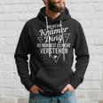 Das Ist Ein Krämer Ding Du Würdest Es Nicht Understand Kapuzenpullover Geschenke für Ihn