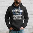 Das Ist Ein Krause Ding Du Würdest Es Nicht Understand Kapuzenpullover Geschenke für Ihn