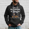 Das Ist Ein Rottweiler Ding Geschenk Rottweiler Kapuzenpullover Geschenke für Ihn