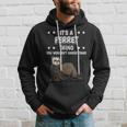 Ist So Ein Frettchen Ding Lustiger Spruch Frettchen Kapuzenpullover Geschenke für Ihn