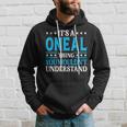 It's A Oneal-Thing Last Name Family Name Oneal Kapuzenpullover Geschenke für Ihn