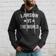 Larson Gegen Das World Family Reunion Nachname Team Custom Kapuzenpullover Geschenke für Ihn