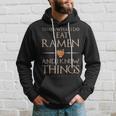 Ramen Das Ist Was Ich Esse Und Weiß Dinge German Kapuzenpullover Geschenke für Ihn