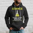 Science Die Dinge Hausfinden Ist Better S Kapuzenpullover Geschenke für Ihn