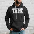 Tang Nachname Team Familie Nachname Tang Kapuzenpullover Geschenke für Ihn