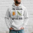 Das Ist Was Ich Mache Ich Gehe Angeln Ich Trinke Bier Und Ich Weiß Dinge Kapuzenpullover Geschenke für Ihn