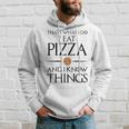 Pizza Das Ist Was Ich Essen Und Weiß Dinge German Gray Kapuzenpullover Geschenke für Ihn