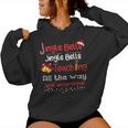 Jingle Bells Jingle Bells Teaching All The Way Xmas Teacher Women Hoodie