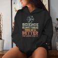 Damen Wissenschaft Weil Es Besser Ist Dinge Herauszufinden Teacher Mit-Ausschnitt Kapuzenpullover für Damen Geschenke für Sie