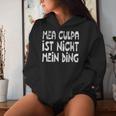 Women's Mea Culpa Ist Nicht Mein Ding Schröder Satire Ex Chancellor Kapuzenpullover für Damen Geschenke für Sie