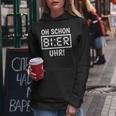 Oh Schon Bier Watch Beer Sayings Kapuzenpullover für Damen Lustige Geschenke