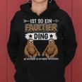 Ist So Ein Slotier Ding Sloths S Kapuzenpullover für Damen