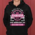 Women's Christa Name First Name Day Das Ist Ein Christa Ding S Kapuzenpullover für Damen