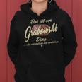 Women's Das Ist Ein Grabowski Ding Family Grabowski Kapuzenpullover für Damen