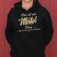 Women's Das Ist Ein Merkel Ding Family Merkel With-Neck Kapuzenpullover für Damen