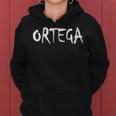 Women's Ortega Last Name American Hispanic Mexican Spanish Family Kapuzenpullover für Damen