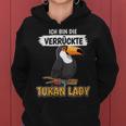 Women's Toukane Sachen Ist So Ein Toukan Ding Toukan Kapuzenpullover für Damen