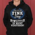 Women's With-Neck Das Ist Ein Fink Ding Du Würdest Es Nicht Understand Kapuzenpullover für Damen