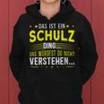 Women's With-Neck Das Ist Ein Schulz Ding Kapuzenpullover für Damen