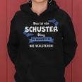 Women's With-Neck Das Ist Ein Schustter Ding Du Wüstst Es Nichtersten Kapuzenpullover für Damen