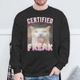 Cat Certified Freak Sweatshirt Geschenke für alte Männer