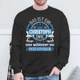 Christoph Name First Name Day Das Ist Ein Christoph Ding Sweatshirt Geschenke für alte Männer