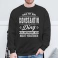 Damen Das Ist Ein Konstantin Ding Du Würdest Es Nichterstehen Mit-Ausschnitt Sweatshirt Geschenke für alte Männer