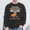 Damen Ist So Ein Golden Retriever Ding Golden Retriever Mit-Ausschnitt Sweatshirt Geschenke für alte Männer