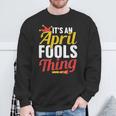 Das Ist Ein Aprilscherz Ding Sarkastisch Witz April Sweatshirt Geschenke für alte Männer