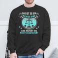 Das Ist So Ein Richter Ding Jurastudent Richter Sweatshirt Geschenke für alte Männer