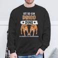 Dingos Ist So Ein Dingo Sweatshirt Geschenke für alte Männer