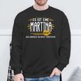 Es Ist Eine Martina Sachen Personalised Sweatshirt Geschenke für alte Männer