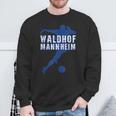 Football Kicken Club Waldhof Fan Baden Württemberg Sweatshirt Geschenke für alte Männer